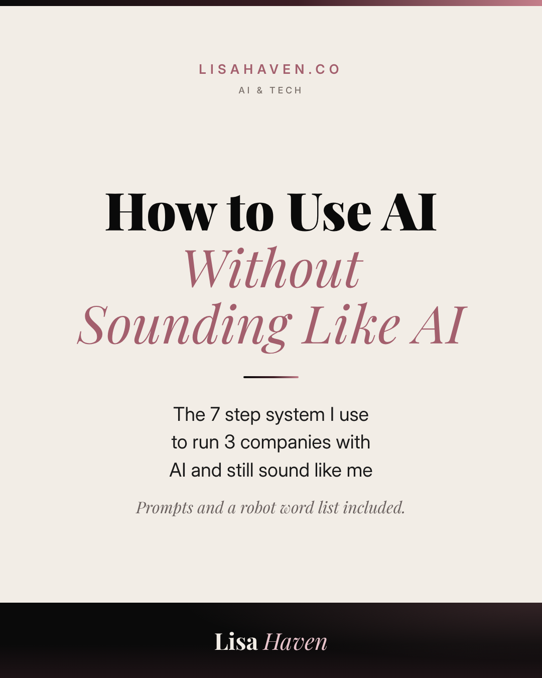 How to Use AI Without Sounding Like AI
